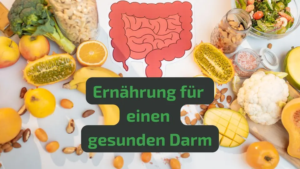 Ernährung für gesunden Darm