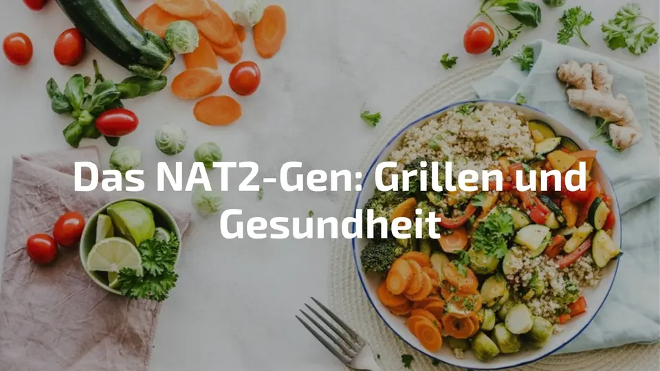 Das NAT2-Gen: Warum Grillen für manche Menschen wirklich gefährlich ist