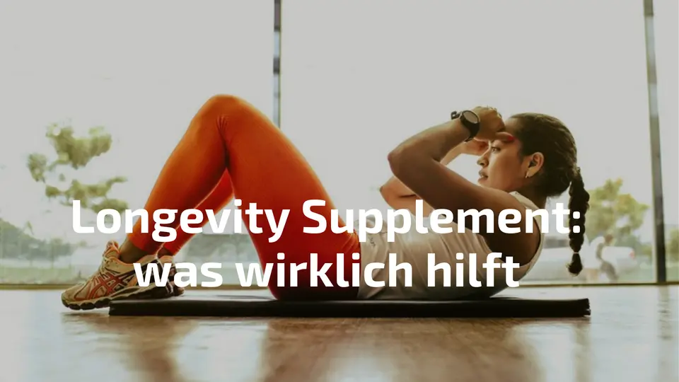 Longevity Supplement: Was die Wissenschaft wirklich empfiehlt – und was ich selbst nehme