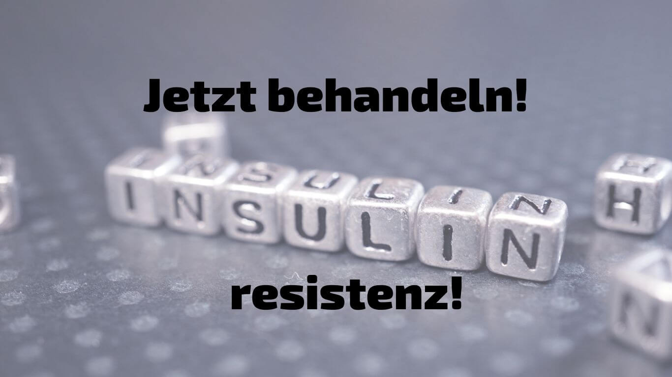 Insulinresistenz Behandlung