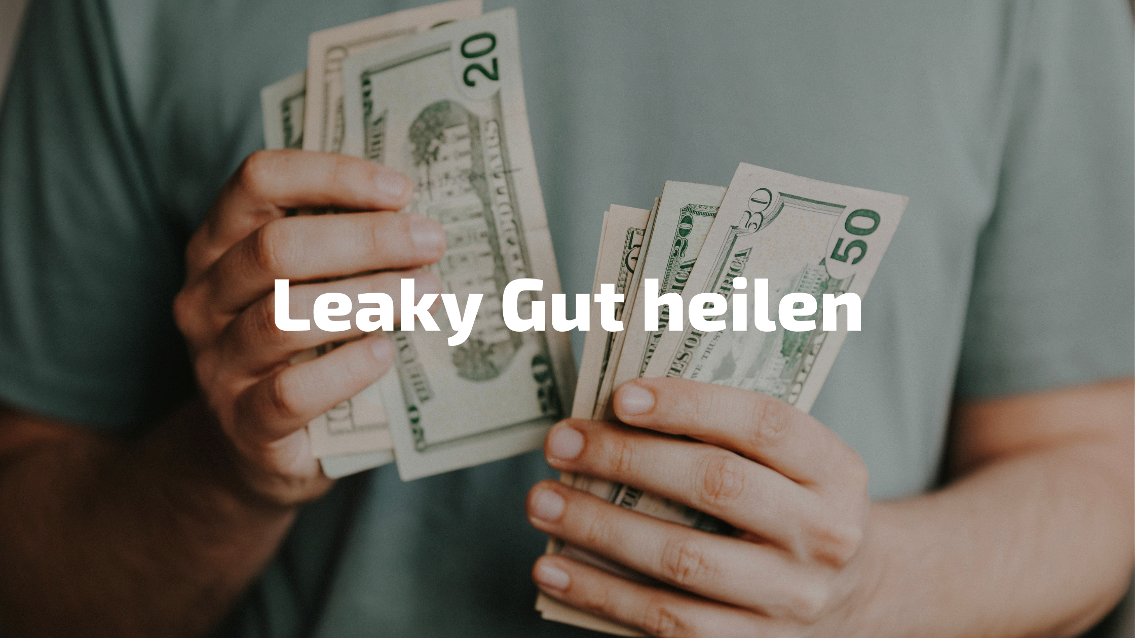 Leaky Gut heilen – durchlässiger Darm Behandlung