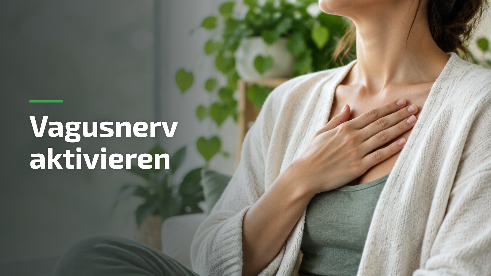 Vagusnerv aktivieren: ruhige, tiefe Atmung mit der Hand auf der Brust